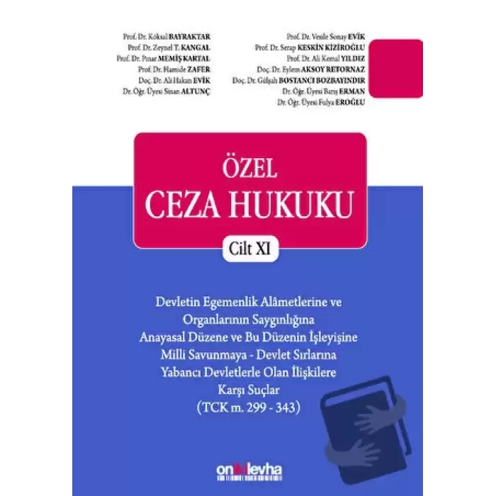 Özel Ceza Hukuku Cilt XI