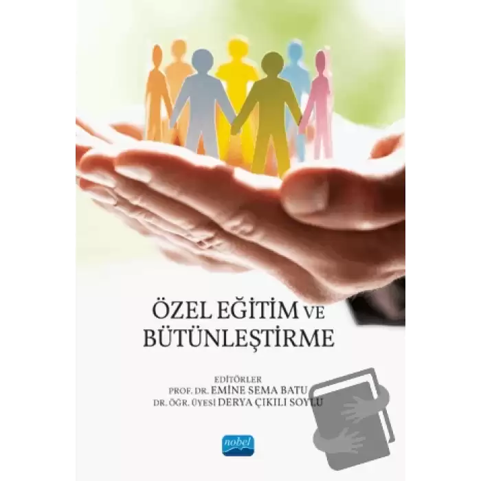 Özel Eğitim ve Bütünleştirme