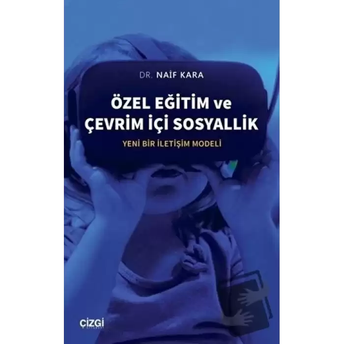 Özel Eğitim ve Çevrim İçi Sosyallik