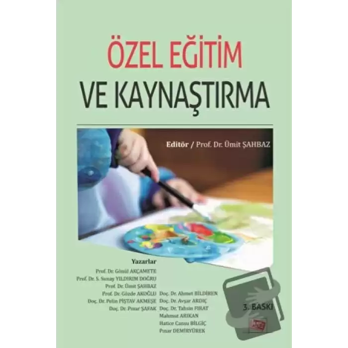 Özel Eğitim ve Kaynaştırma