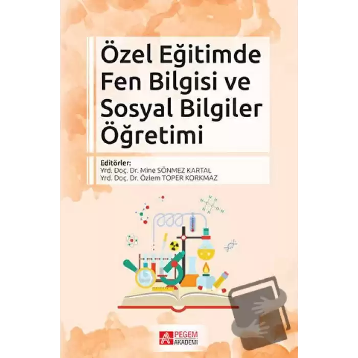 Özel Eğitimde Fen Bilgisi ve Sosyal Bilgiler Öğretimi