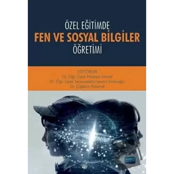 Özel Eğitimde Fen ve Sosyal Bilgiler Öğretimi