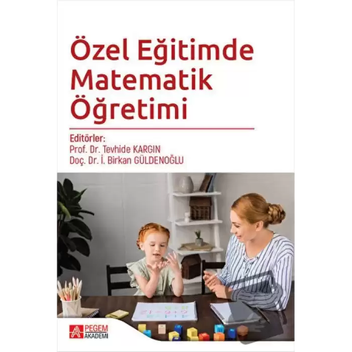 Özel Eğitimde Matematik Öğretimi