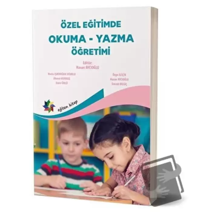 Özel Eğitimde Okuma - Yazma Öğretimi