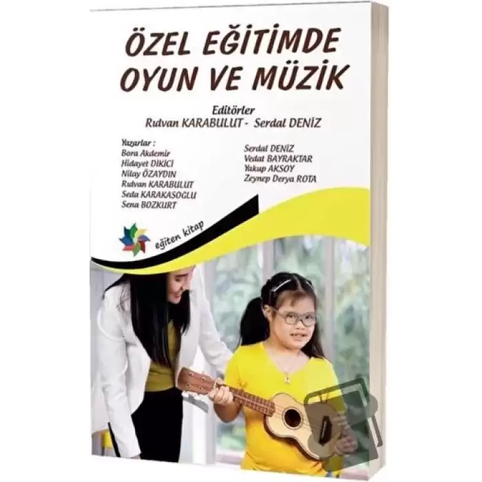 Özel Eğitimde Oyun ve Müzik