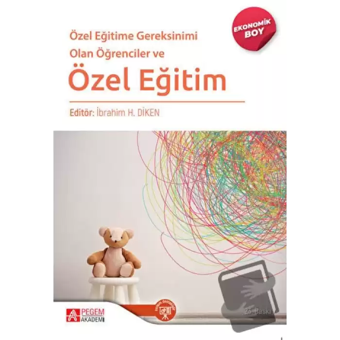 Özel Eğitime Gereksinimi Olan Öğrenciler ve Özel Eğitim