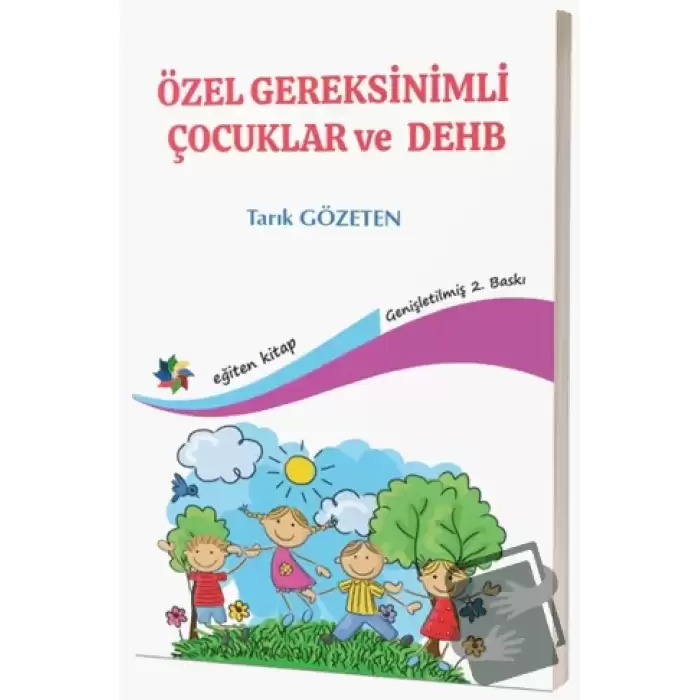 Özel Gereksinimli Çocuklar ve DEHB