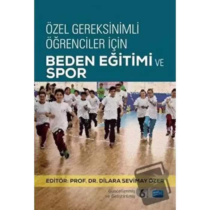 Özel Gereksinimli Öğrenciler İçin Beden Eğitimi ve Spor