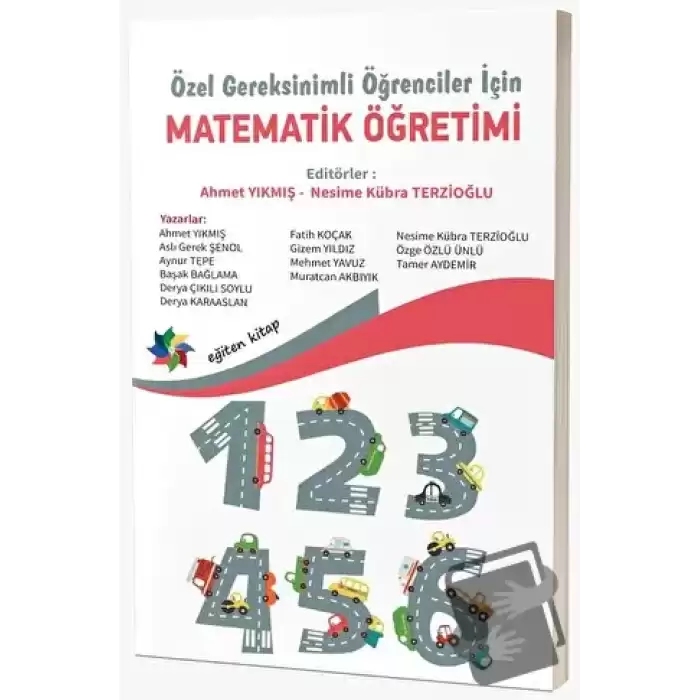 Özel Gereksinimli Öğrenciler İçin Matematik Öğretimi