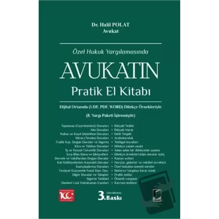 Özel Hukuk Yargılamasında Avukatın Pratik El Kitabı (Ciltli)