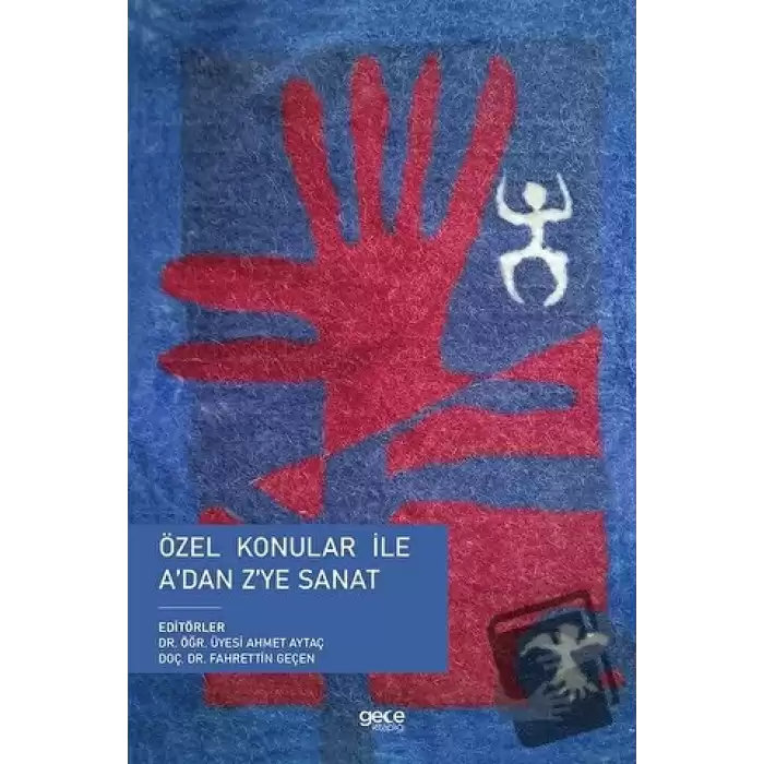 Özel Konular ile A’dan Z’ye Sanat