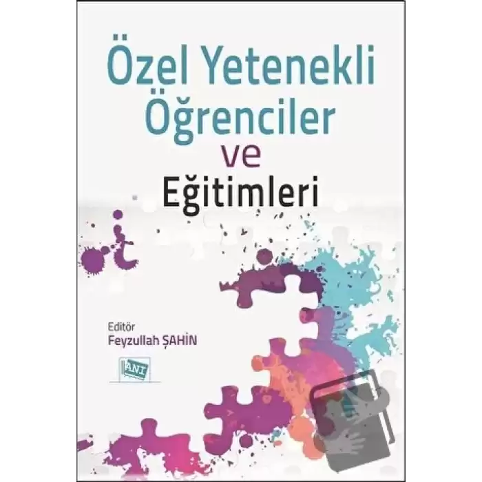 Özel Yetenekli Öğrenciler ve Eğitimleri