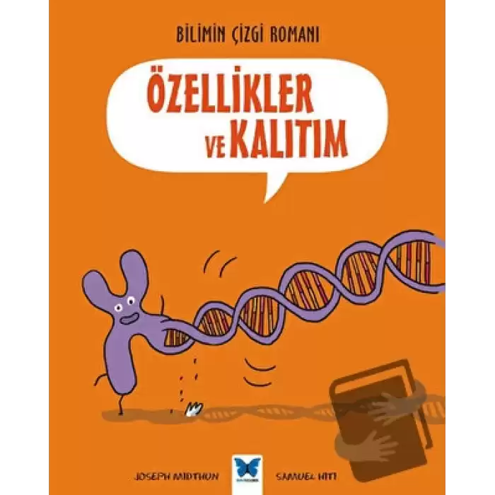 Özellikler ve Kalıtım