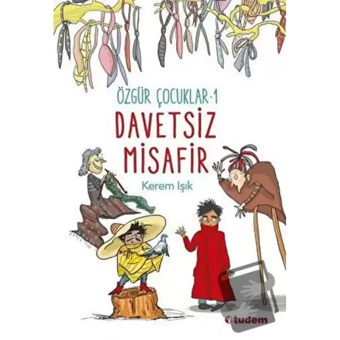 Özgür Çocuklar 1 - Davetsiz Misafir