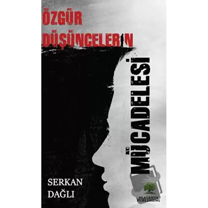 Özgür Düşüncelerin Mücadelesi