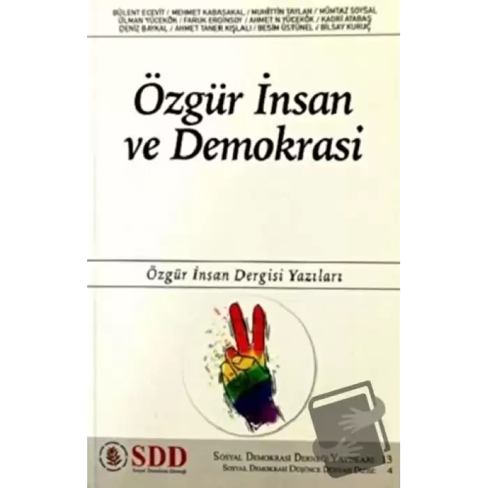 Özgür İnsan ve Demokrasi