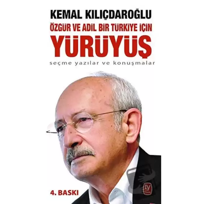 Özgür ve Adil Bir Türkiye İçin Yürüyüş