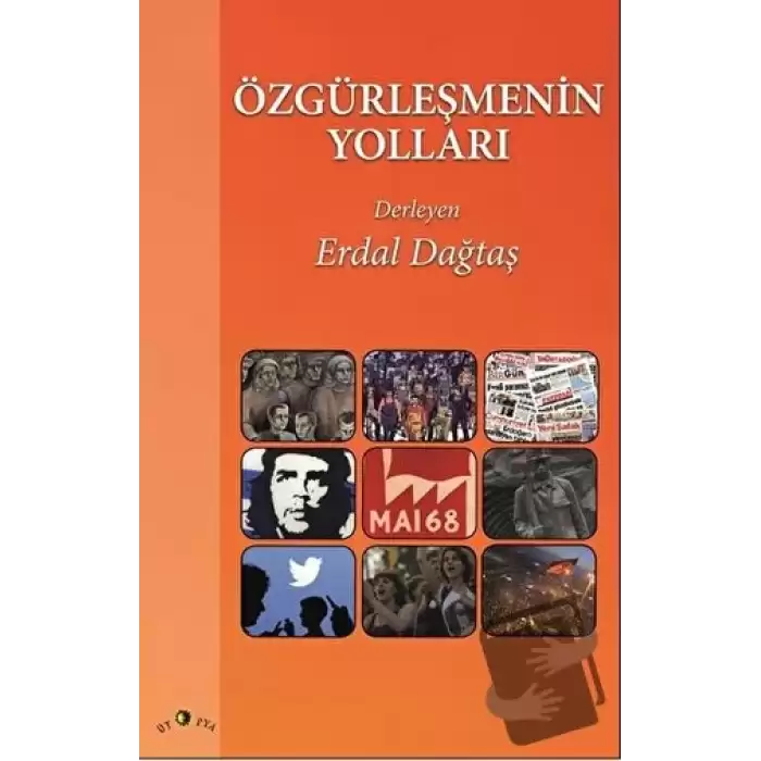 Özgürleşmenin Yolları