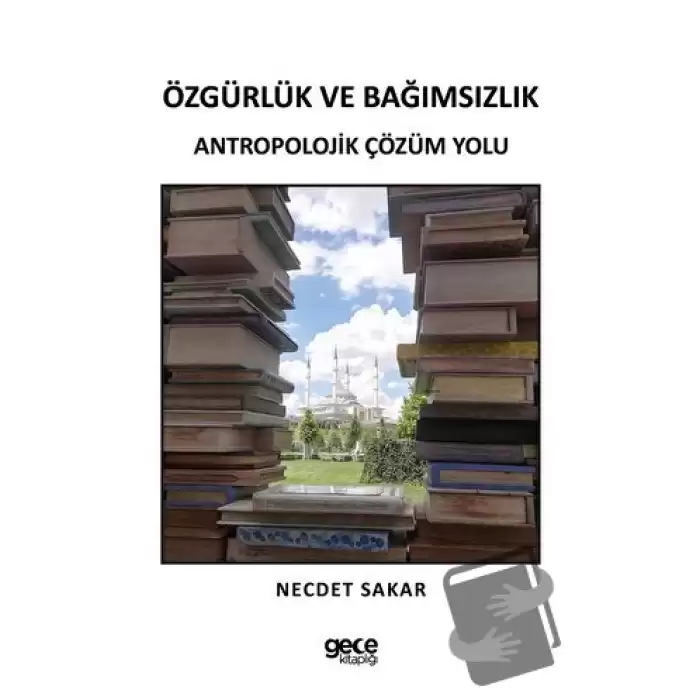 Özgürlük ve Bağımsızlık