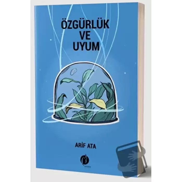 Özgürlük ve Uyum