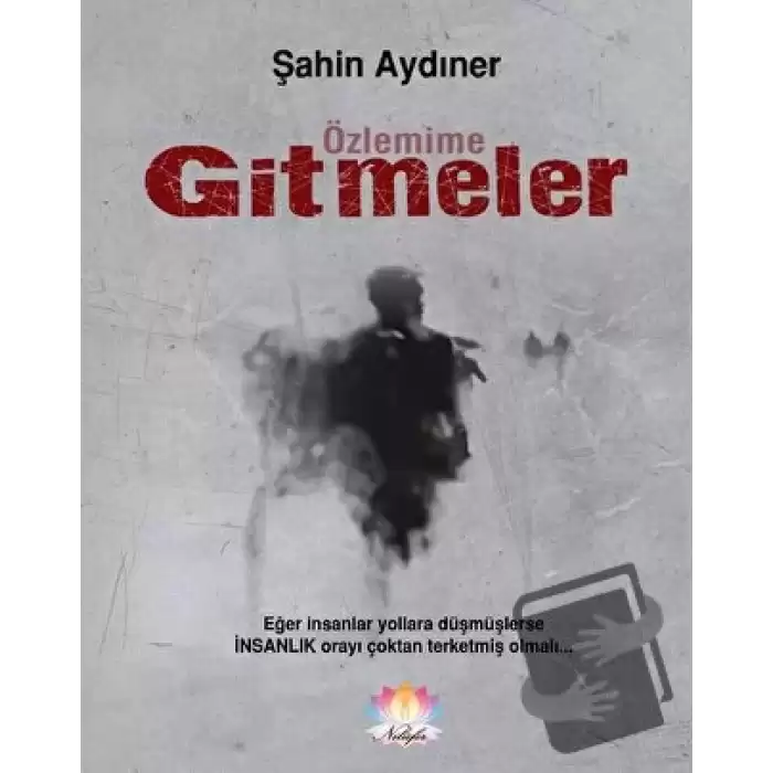 Özlemime Gitmeler