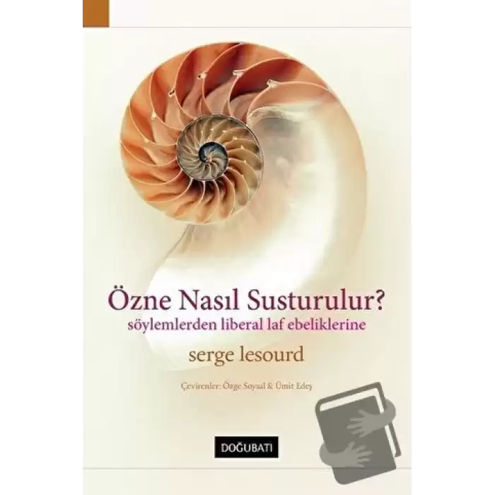 Özne Nasıl Susturulur?