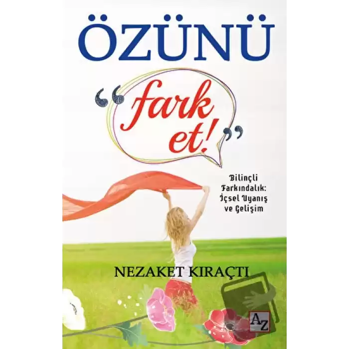 Özünü Fark Et