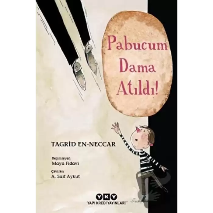 Pabucum Dama Atıldı