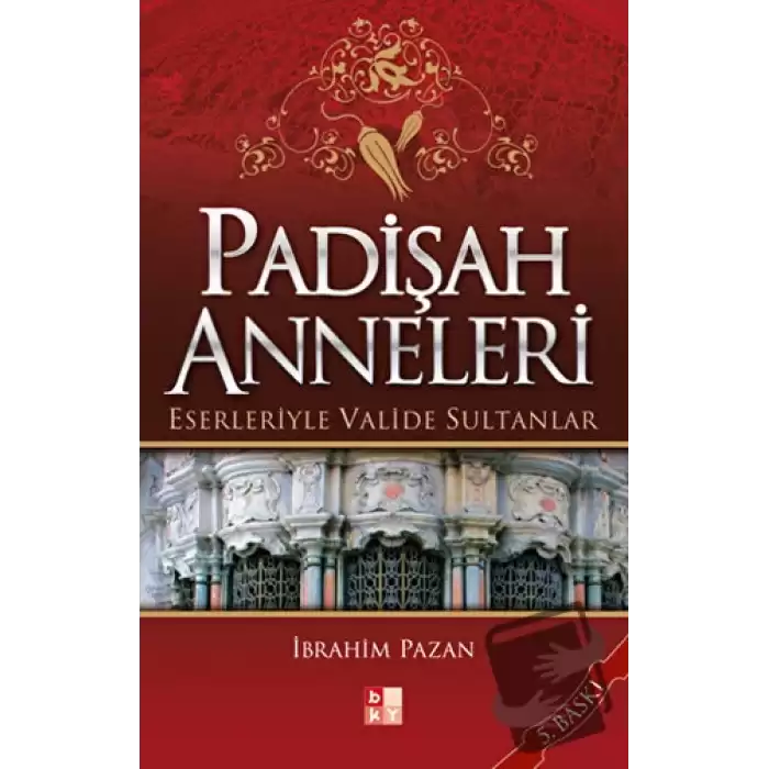 Padişah Anneleri