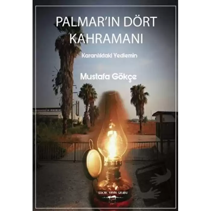 Palmar’ın Dört Kahramanı