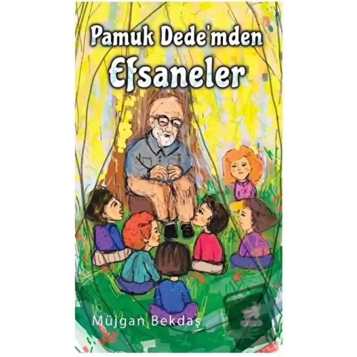 Pamuk Dede’mden Efsaneler