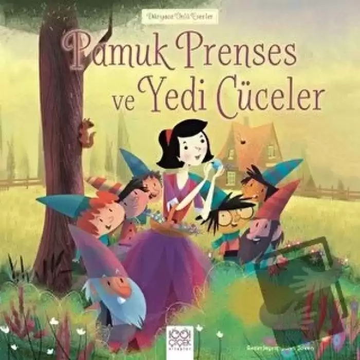 Pamuk Prenses ve Yedi Cüceler