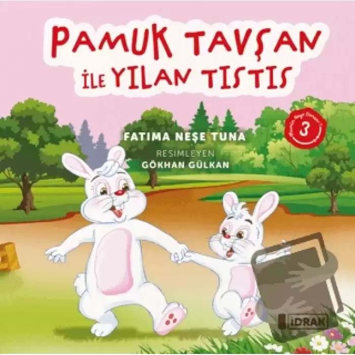 Pamuk Tavşan ile Yılan Tıstıs