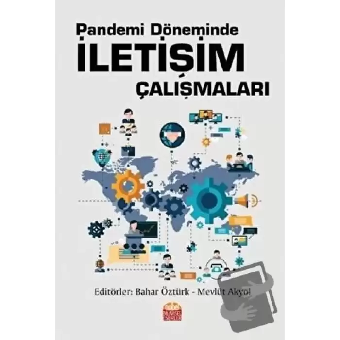 Pandemi Döneminde İletişim Çalışmaları