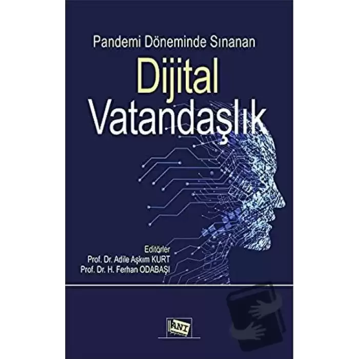 Pandemi Döneminde Sınanan Dijital Vatandaşlık