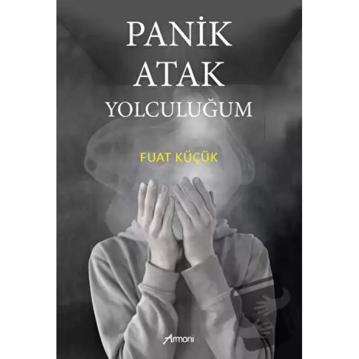 Panik Atak Yolculuğum