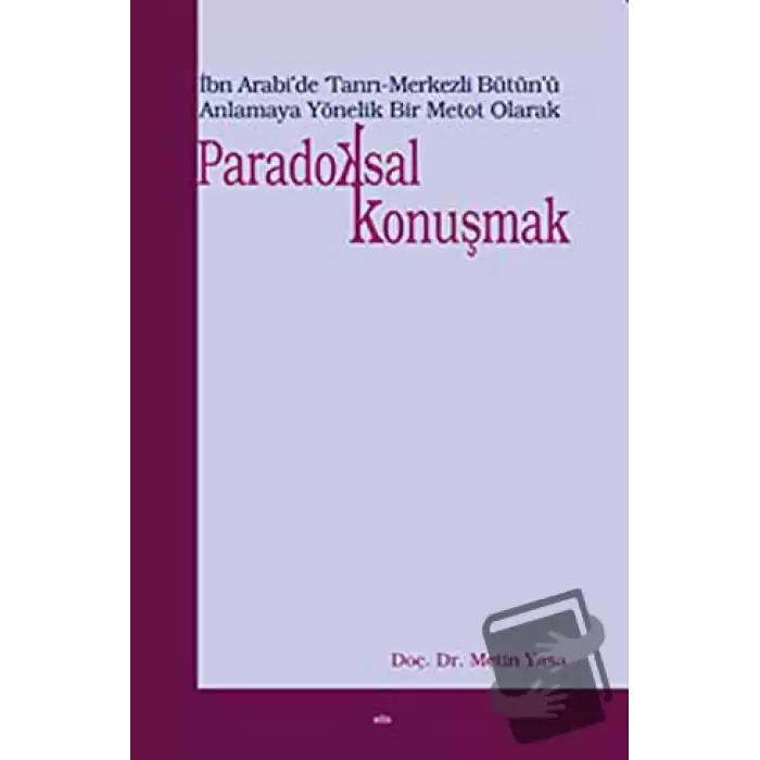 Paradoksal Konuşmak