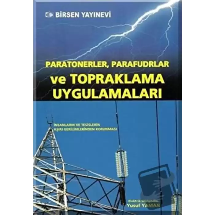 Paratonerler, Parafudrlar ve Topraklama Uygulamaları