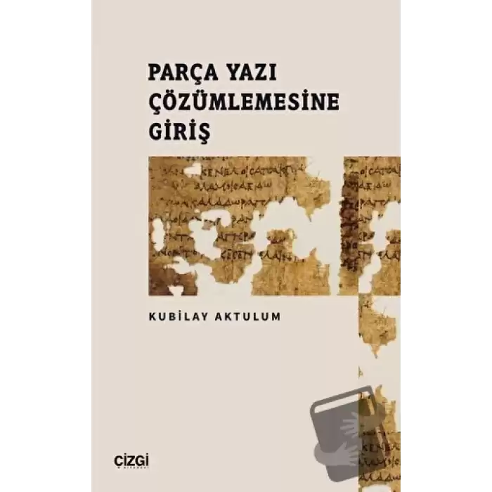 Parça Yazı Çözümlemesine Giriş