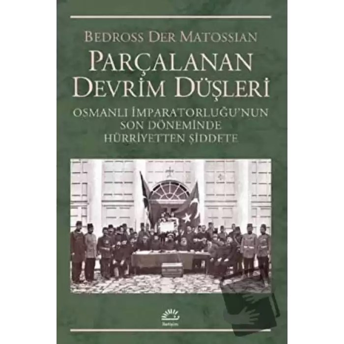 Parçalanan Devrim Düşleri