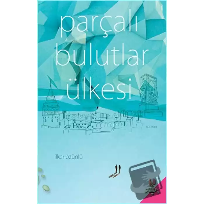 Parçalı Bulutlar Ülkesi