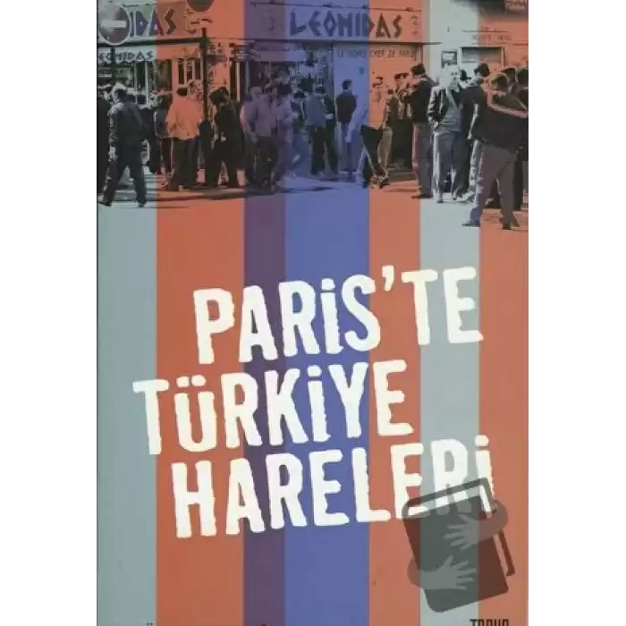 Pariste Türkiye Hareleri