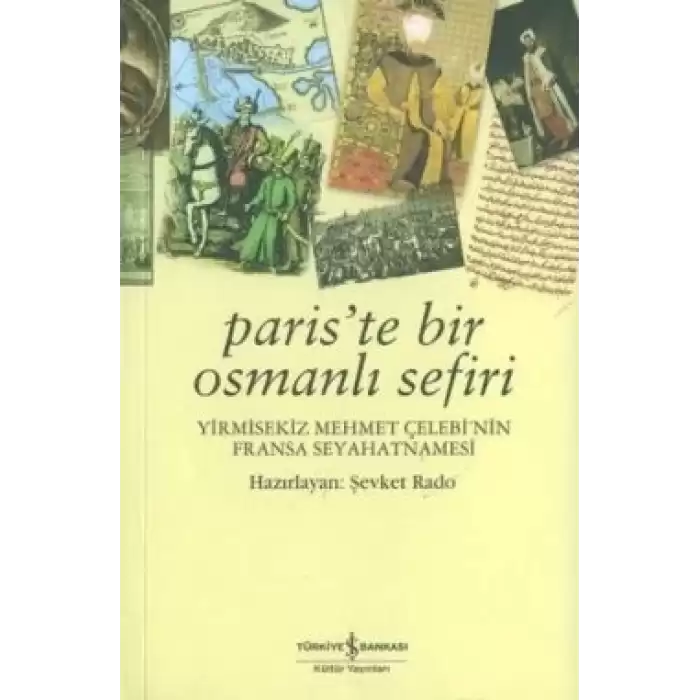 Paris’te Bir Osmanlı Sefiri