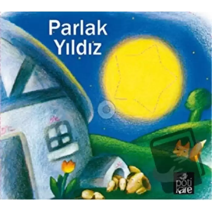 Parlak Yıldız - Delikli Kitaplar Serisi