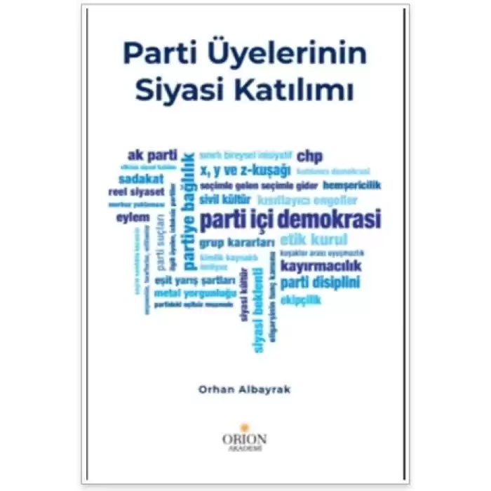 Parti Üyelerinin Siyasal Katılımı