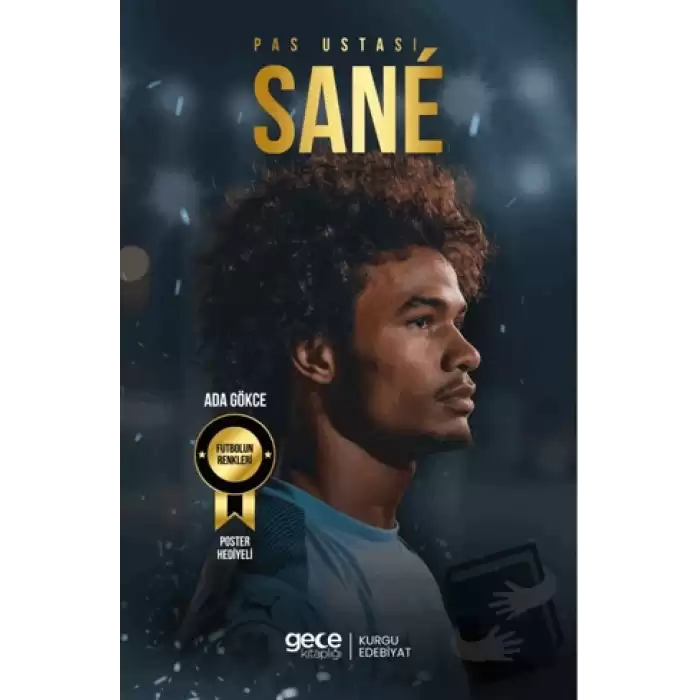 Pas Ustası - Leroy Sane