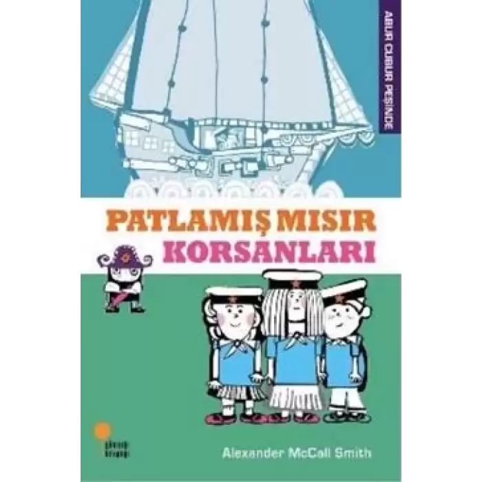 Patlamış Mısır Korsanları