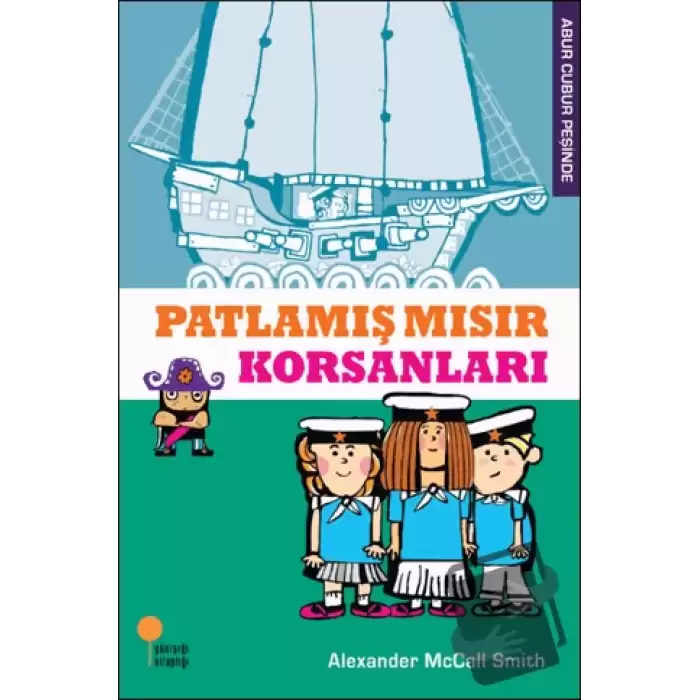 Patlamış Mısır Korsanları