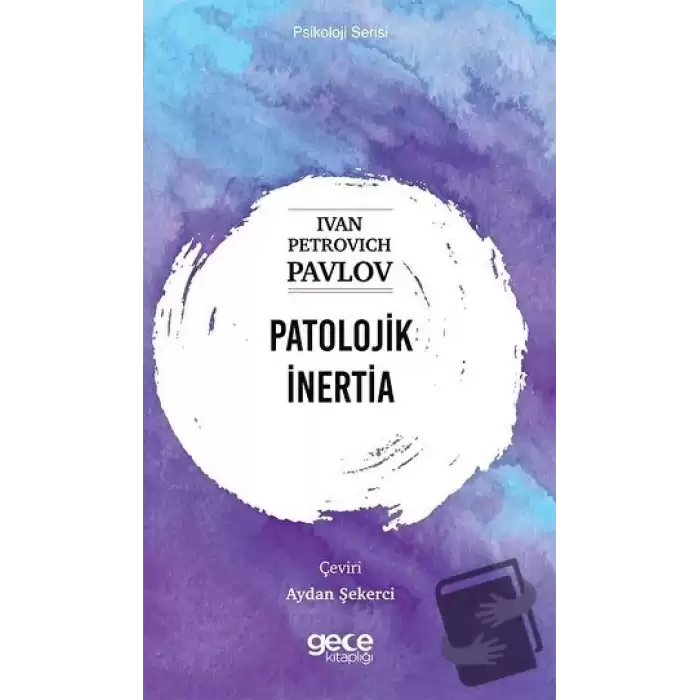 Patolojik İnertia