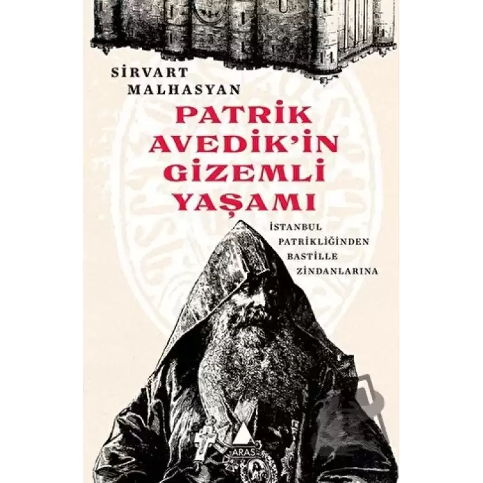 Patrik Avedikin Gizemli Yaşamı